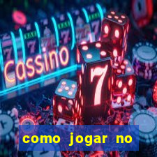 como jogar no tigre sem depositar